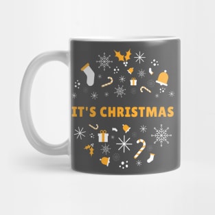 It's Christmas, 25th of December Mug